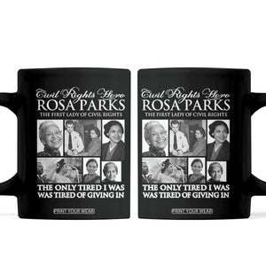 Rosa Parks Mother Of The Civil Rights Movement Coffee Mug Black History Salutes TS12 Black Print Your Wear