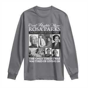 Rosa Parks Mother Of The Civil Rights Movement Long Sleeve Shirt Black History Salutes TS12 Charcoal Print Your Wear