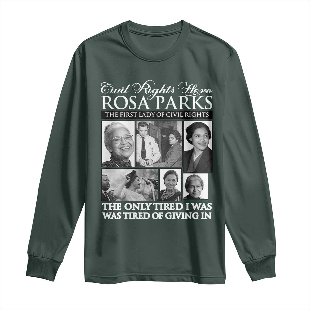 Rosa Parks Mother Of The Civil Rights Movement Long Sleeve Shirt Black History Salutes TS12 Dark Forest Green Print Your Wear