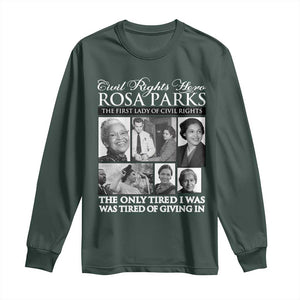 Rosa Parks Mother Of The Civil Rights Movement Long Sleeve Shirt Black History Salutes TS12 Dark Forest Green Print Your Wear