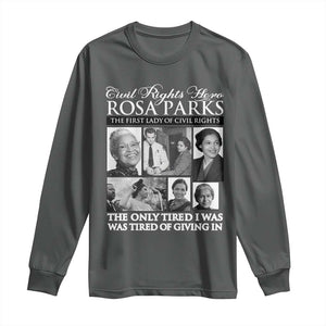 Rosa Parks Mother Of The Civil Rights Movement Long Sleeve Shirt Black History Salutes TS12 Dark Heather Print Your Wear