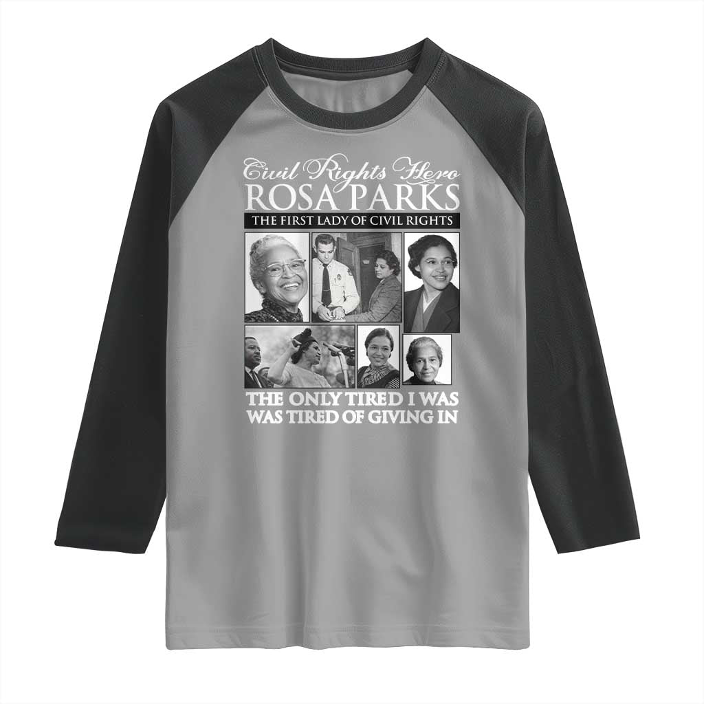 Rosa Parks Mother Of The Civil Rights Movement Raglan Shirt Black History Salutes TS12 Sport Gray Black Print Your Wear