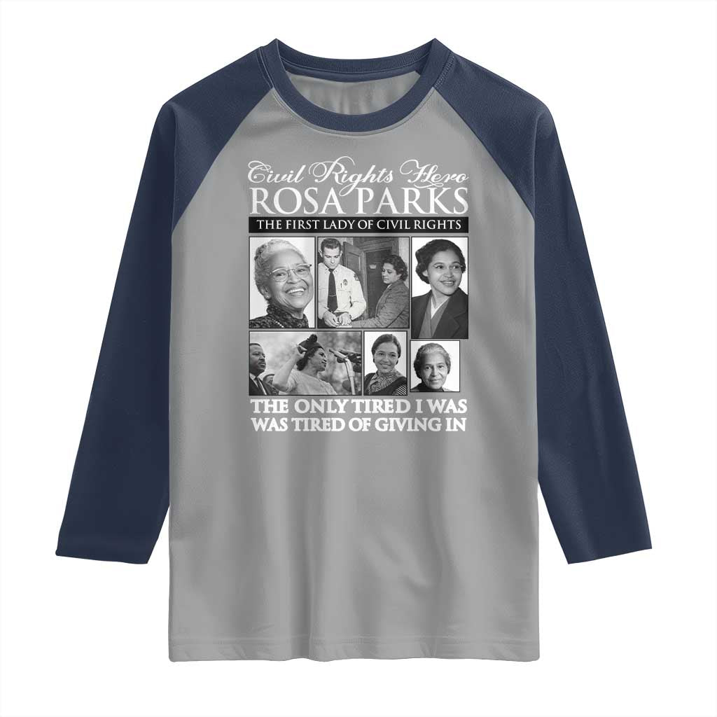 Rosa Parks Mother Of The Civil Rights Movement Raglan Shirt Black History Salutes TS12 Sport Gray Navy Print Your Wear
