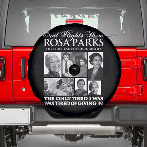 Rosa Parks Mother Of The Civil Rights Movement Spare Tire Cover Black History Salutes TS12 Black Print Your Wear
