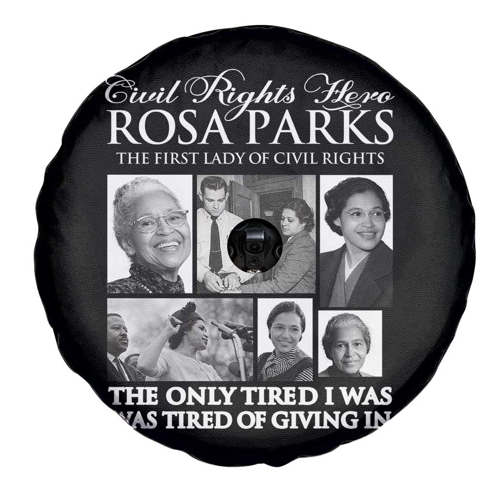 Rosa Parks Mother Of The Civil Rights Movement Spare Tire Cover Black History Salutes TS12 Print Your Wear