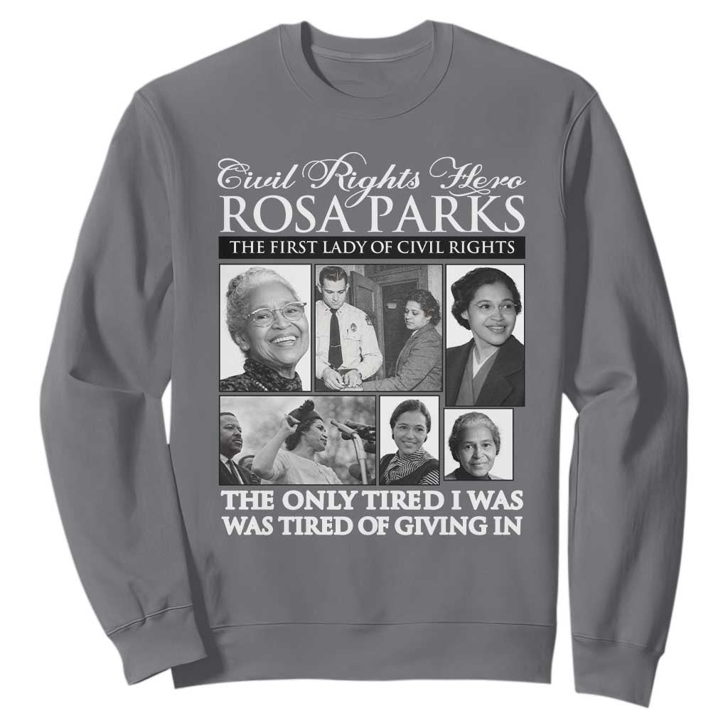 Rosa Parks Mother Of The Civil Rights Movement Sweatshirt Black History Salutes TS12 Charcoal Print Your Wear