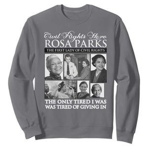 Rosa Parks Mother Of The Civil Rights Movement Sweatshirt Black History Salutes TS12 Charcoal Print Your Wear