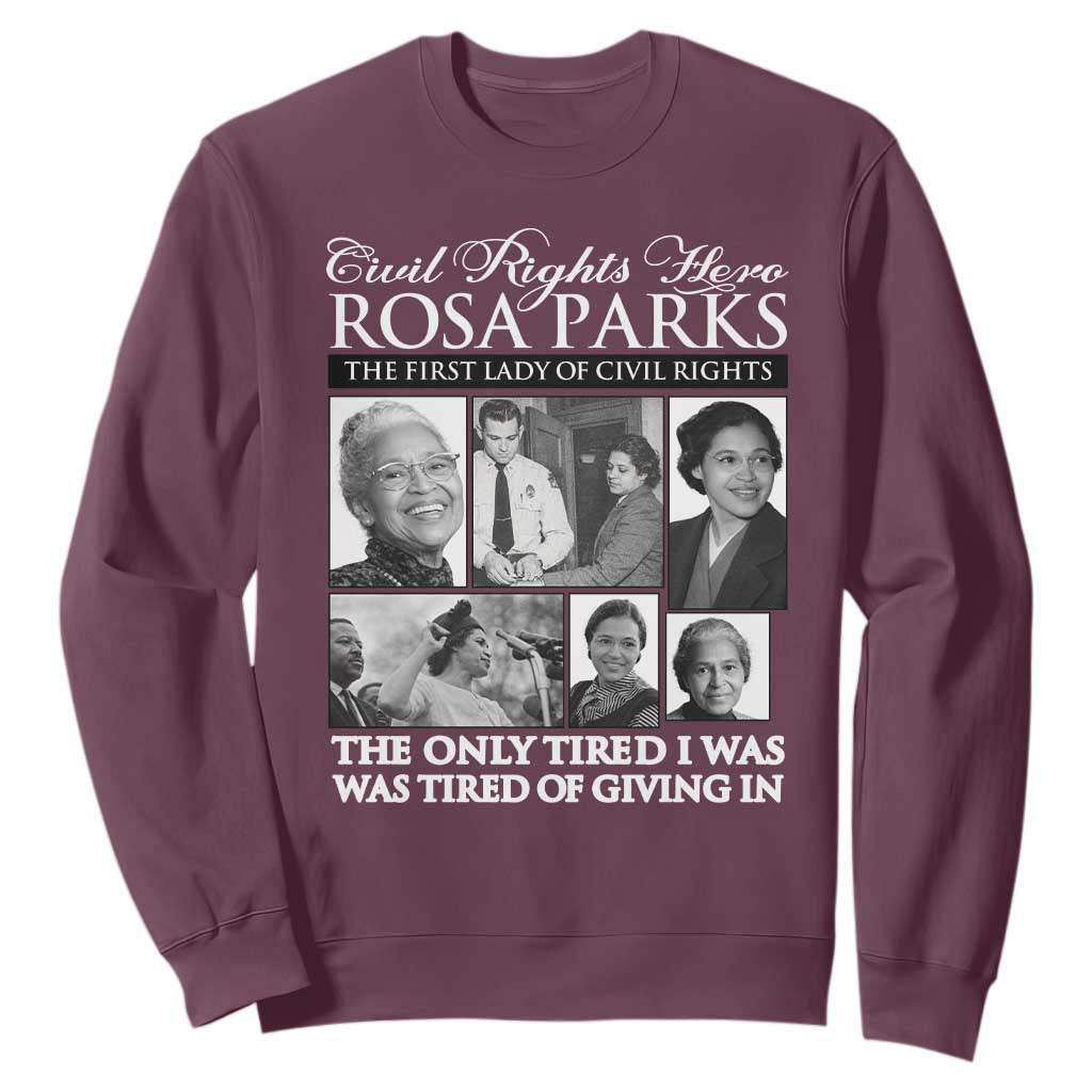 Rosa Parks Mother Of The Civil Rights Movement Sweatshirt Black History Salutes TS12 Maroon Print Your Wear