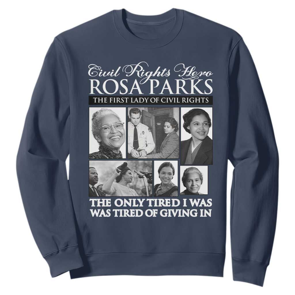 Rosa Parks Mother Of The Civil Rights Movement Sweatshirt Black History Salutes TS12 Navy Print Your Wear