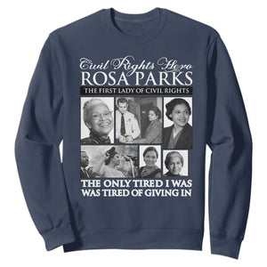 Rosa Parks Mother Of The Civil Rights Movement Sweatshirt Black History Salutes TS12 Navy Print Your Wear