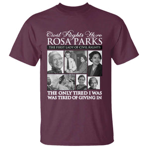 Rosa Parks Mother Of The Civil Rights Movement T Shirt Black History Salutes TS12 Maroon Print Your Wear