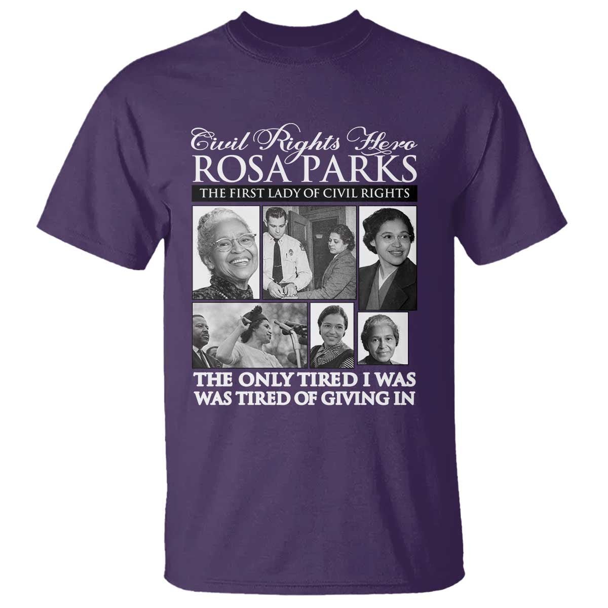 Rosa Parks Mother Of The Civil Rights Movement T Shirt Black History Salutes TS12 Purple Print Your Wear