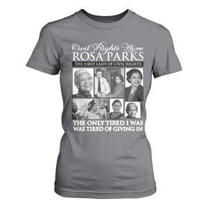 Rosa Parks Mother Of The Civil Rights Movement T Shirt For Women Black History Salutes TS12 Charcoal Print Your Wear