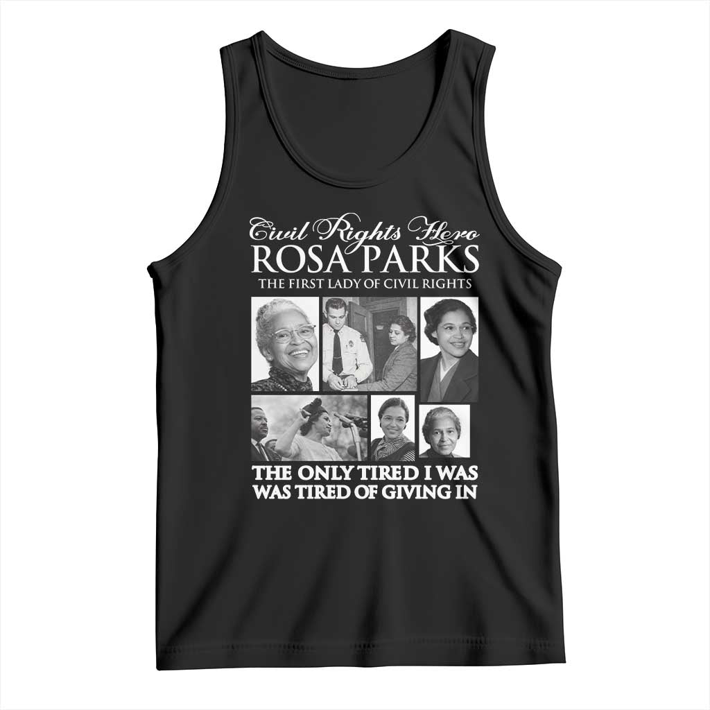 Rosa Parks Mother Of The Civil Rights Movement Tank Top Black History Salutes TS12 Black Print Your Wear
