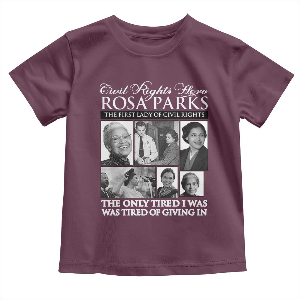 Rosa Parks Mother Of The Civil Rights Movement Toddler T Shirt Black History Salutes TS12 Maroon Print Your Wear