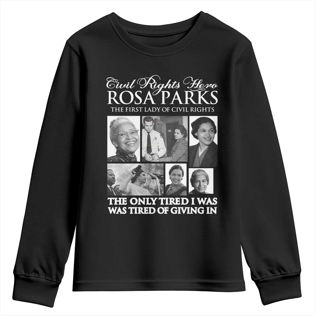 Rosa Parks Mother Of The Civil Rights Movement Youth Sweatshirt Black History Salutes TS12 Black Print Your Wear