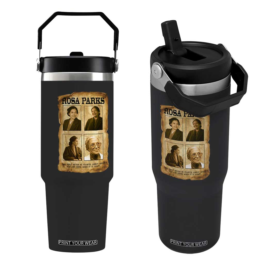 Vintage Rosa Parks Flip Straw Tumbler Courage And Justice Quote TS12 One Size: 30 oz Black Print Your Wear