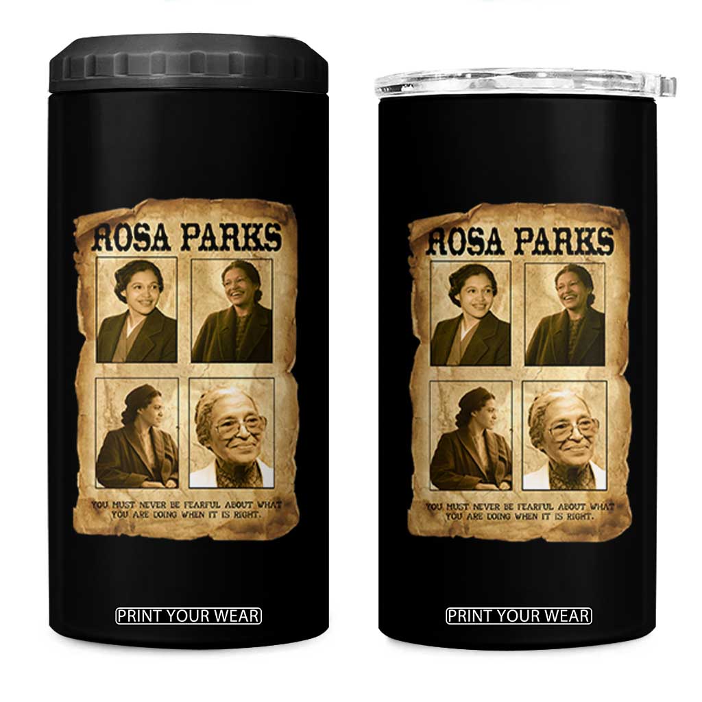Vintage Rosa Parks 4 in 1 Can Cooler Tumbler Courage And Justice Quote TS12 One Size: 16 oz Black Print Your Wear