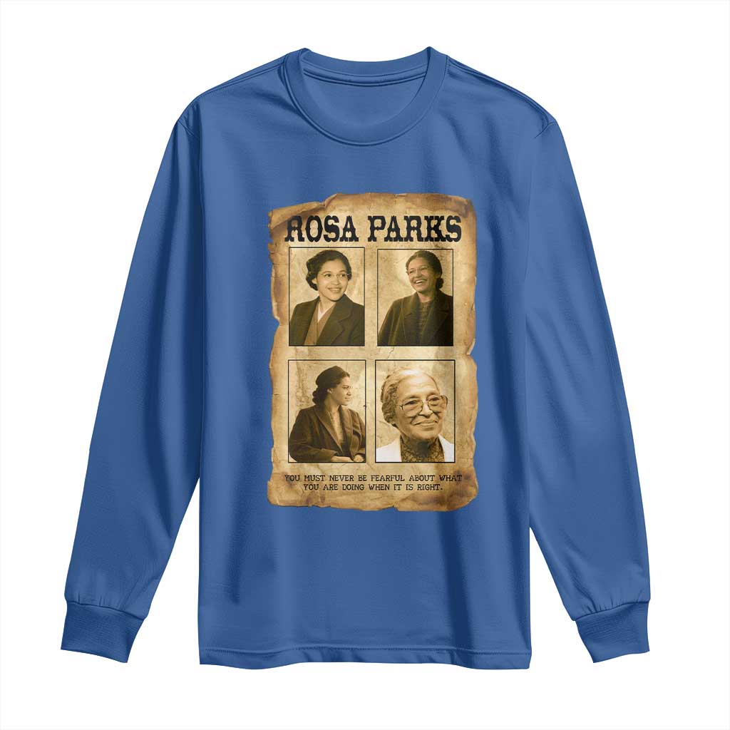 Vintage Rosa Parks Long Sleeve Shirt Courage And Justice Quote TS12 Royal Blue Print Your Wear
