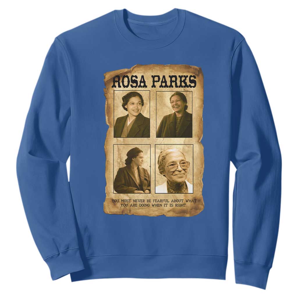 Vintage Rosa Parks Sweatshirt Courage And Justice Quote TS12 Royal Blue Print Your Wear