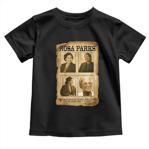 Vintage Rosa Parks Toddler T Shirt Courage And Justice Quote TS12 Black Print Your Wear