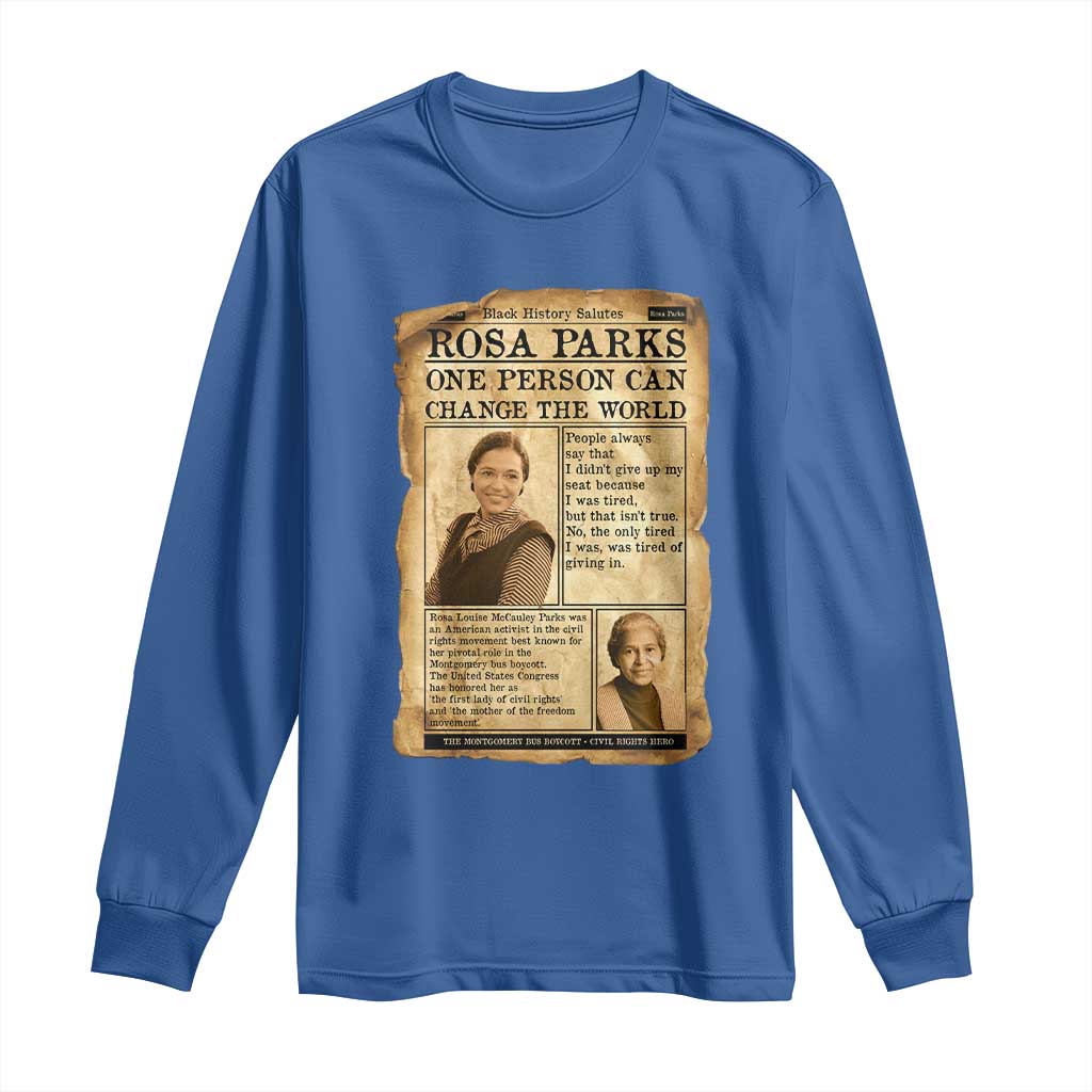 Vintage Newspaper Rosa Parks Long Sleeve Shirt One Person Can Change The World Quote TS12 Royal Blue Print Your Wear
