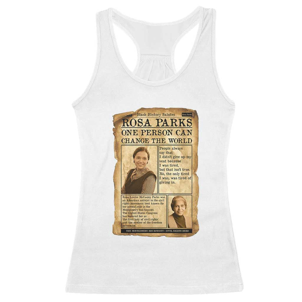 Vintage Newspaper Rosa Parks Racerback Tank Top One Person Can Change The World Quote TS12 White Print Your Wear