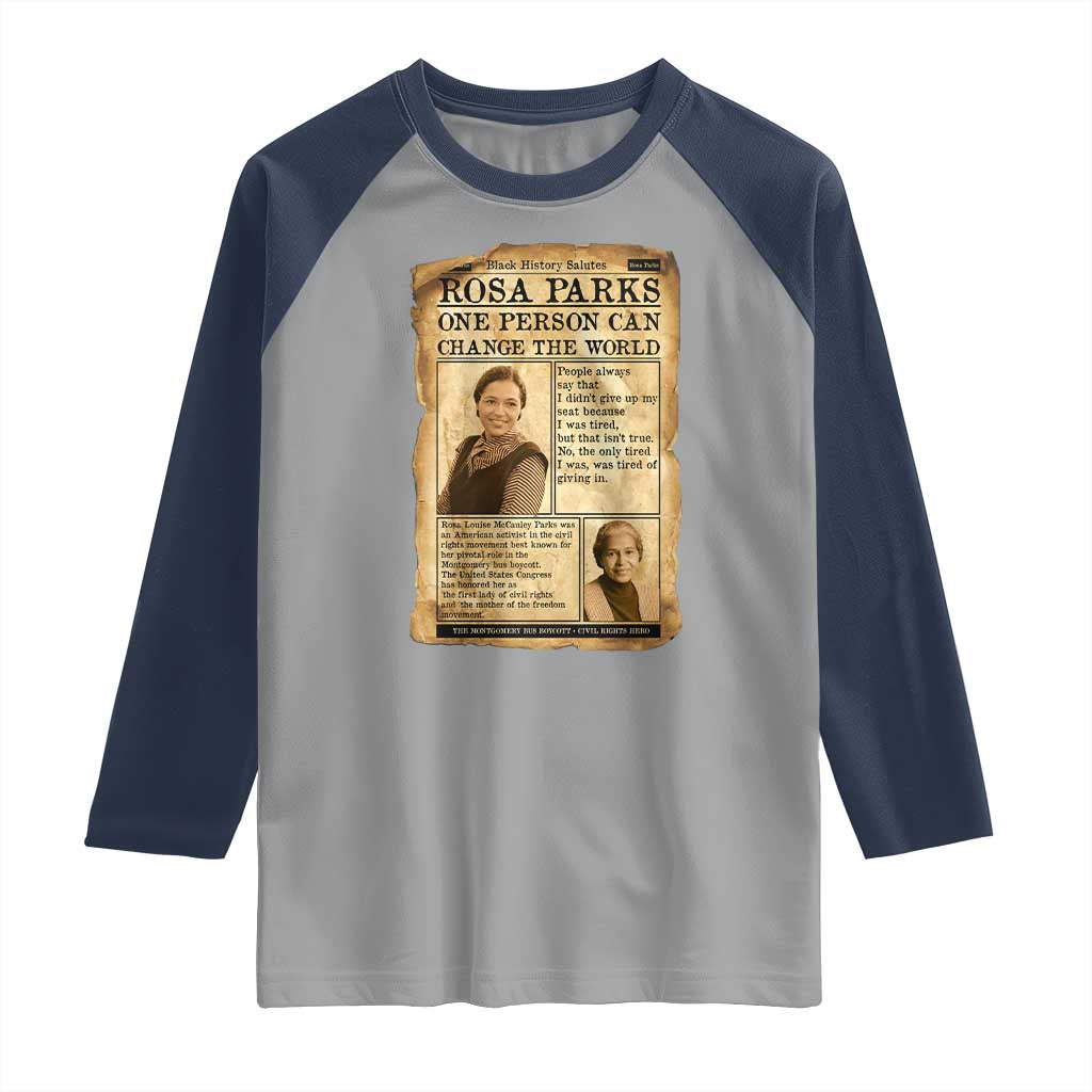 Vintage Newspaper Rosa Parks Raglan Shirt One Person Can Change The World Quote TS12 Sport Gray Navy Print Your Wear