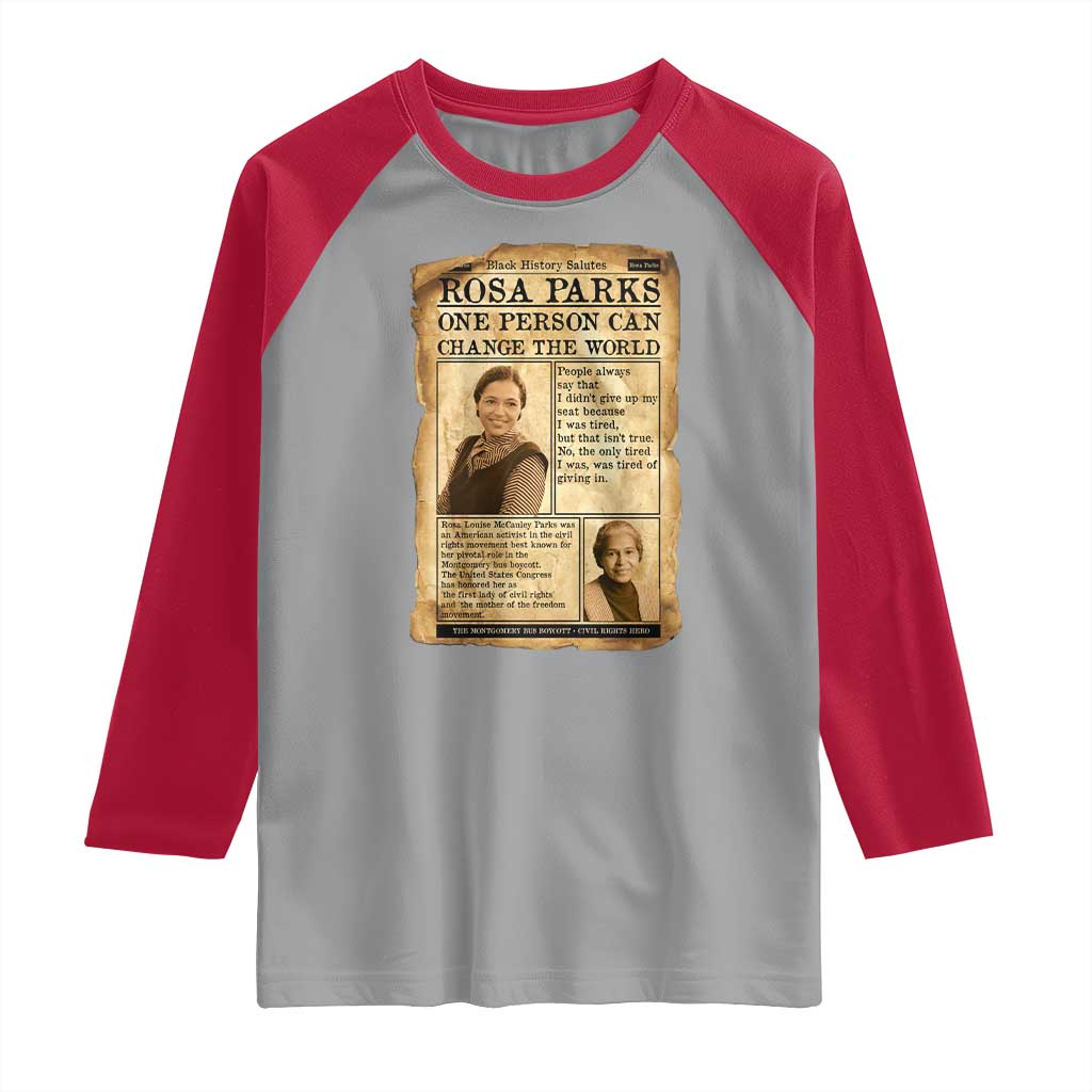 Vintage Newspaper Rosa Parks Raglan Shirt One Person Can Change The World Quote TS12 Sport Gray Red Print Your Wear