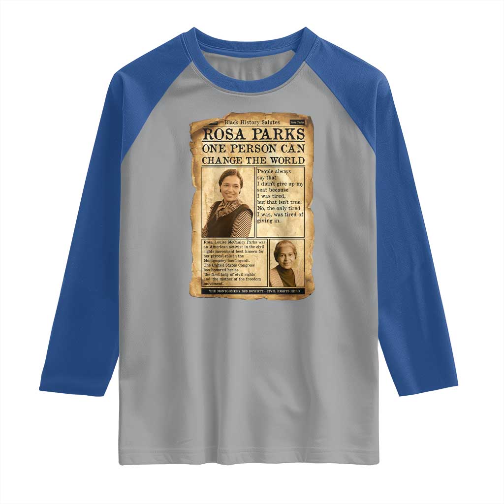 Vintage Newspaper Rosa Parks Raglan Shirt One Person Can Change The World Quote TS12 Sport Gray Royal Print Your Wear