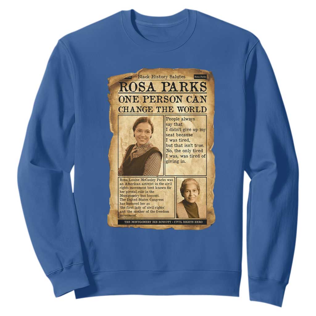 Vintage Newspaper Rosa Parks Sweatshirt One Person Can Change The World Quote TS12 Royal Blue Print Your Wear