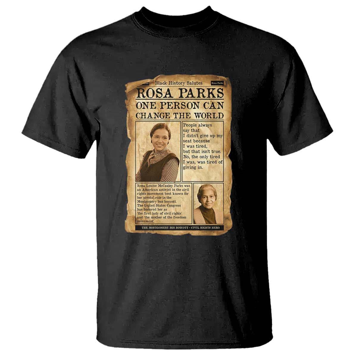 Vintage Newspaper Rosa Parks T Shirt One Person Can Change The World Quote TS12 Black Print Your Wear