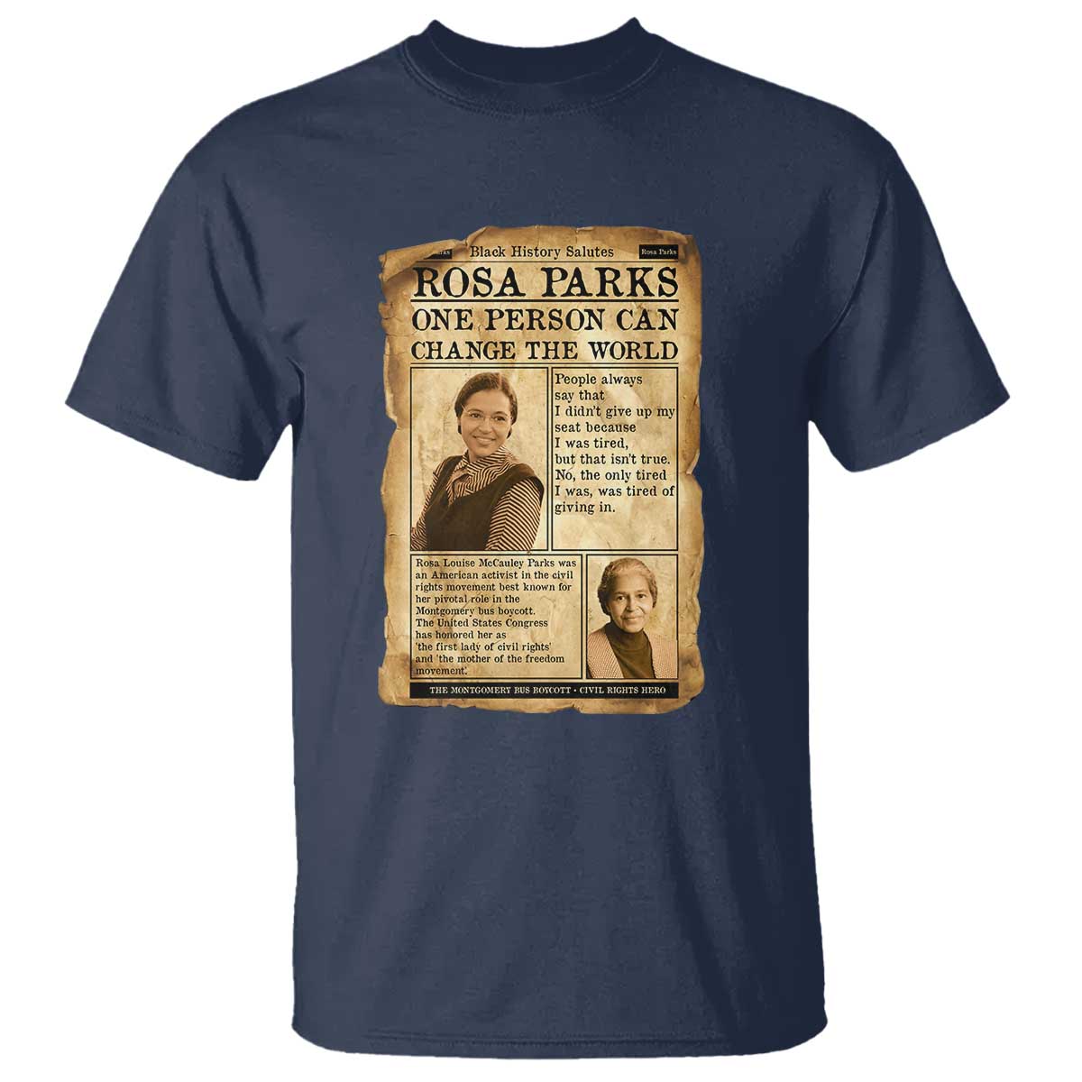 Vintage Newspaper Rosa Parks T Shirt One Person Can Change The World Quote TS12 Navy Print Your Wear