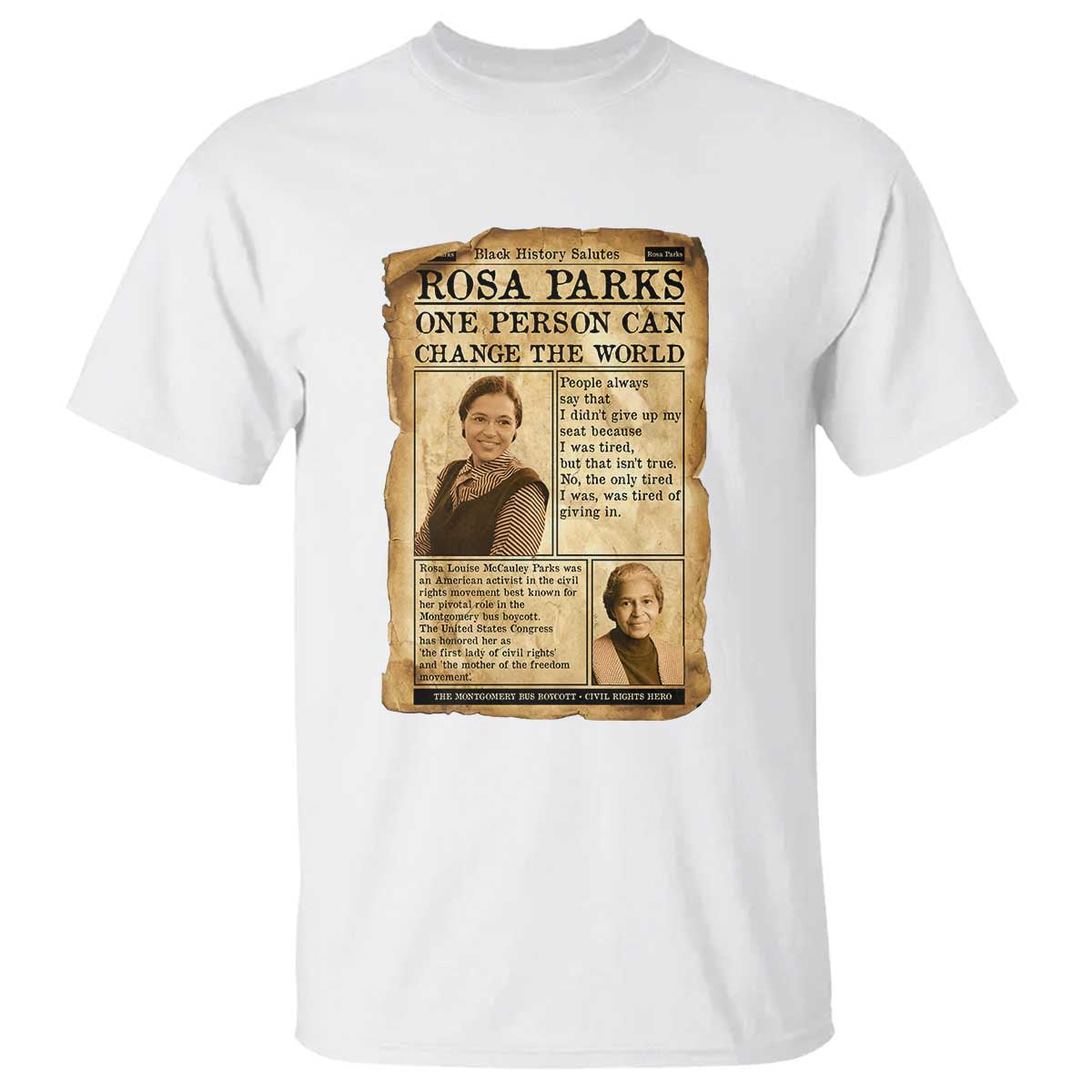 Vintage Newspaper Rosa Parks T Shirt One Person Can Change The World Quote TS12 White Print Your Wear