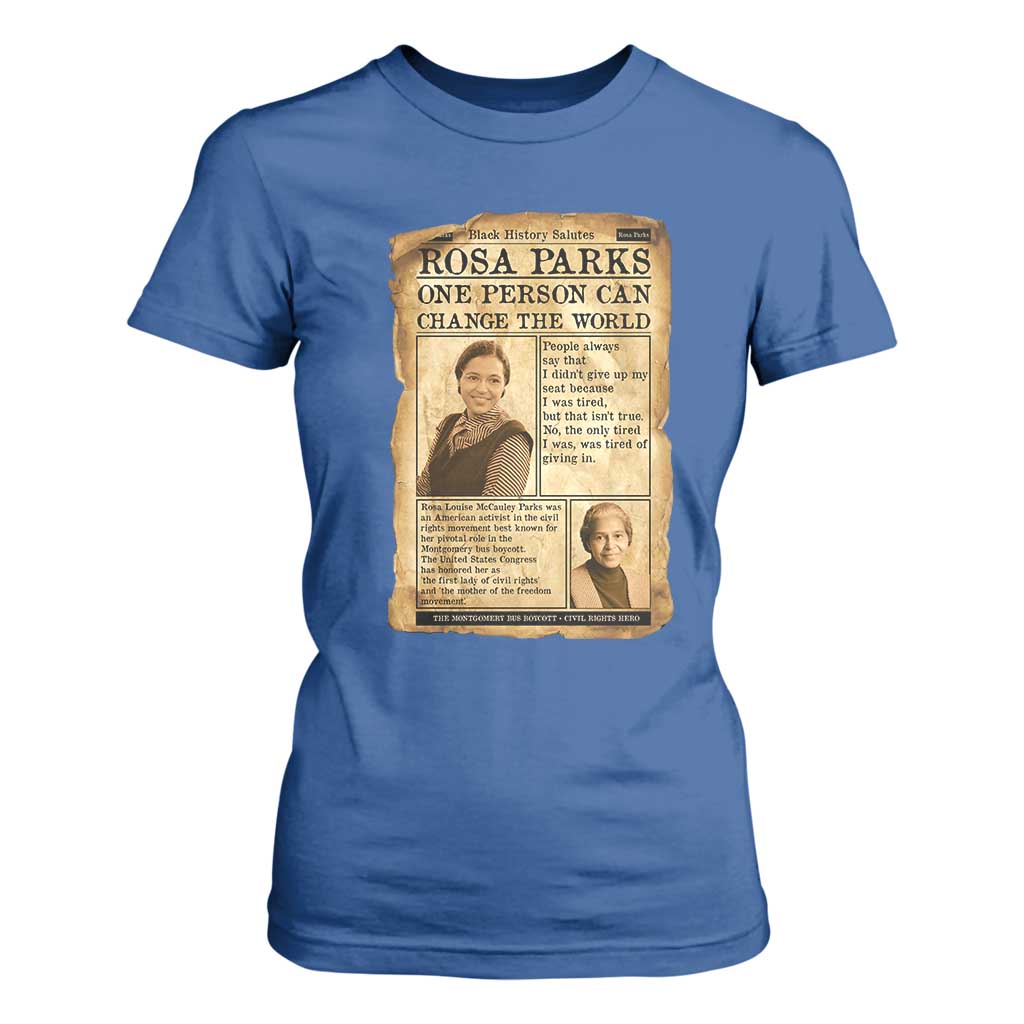 Vintage Newspaper Rosa Parks T Shirt For Women One Person Can Change The World Quote TS12 Royal Blue Print Your Wear