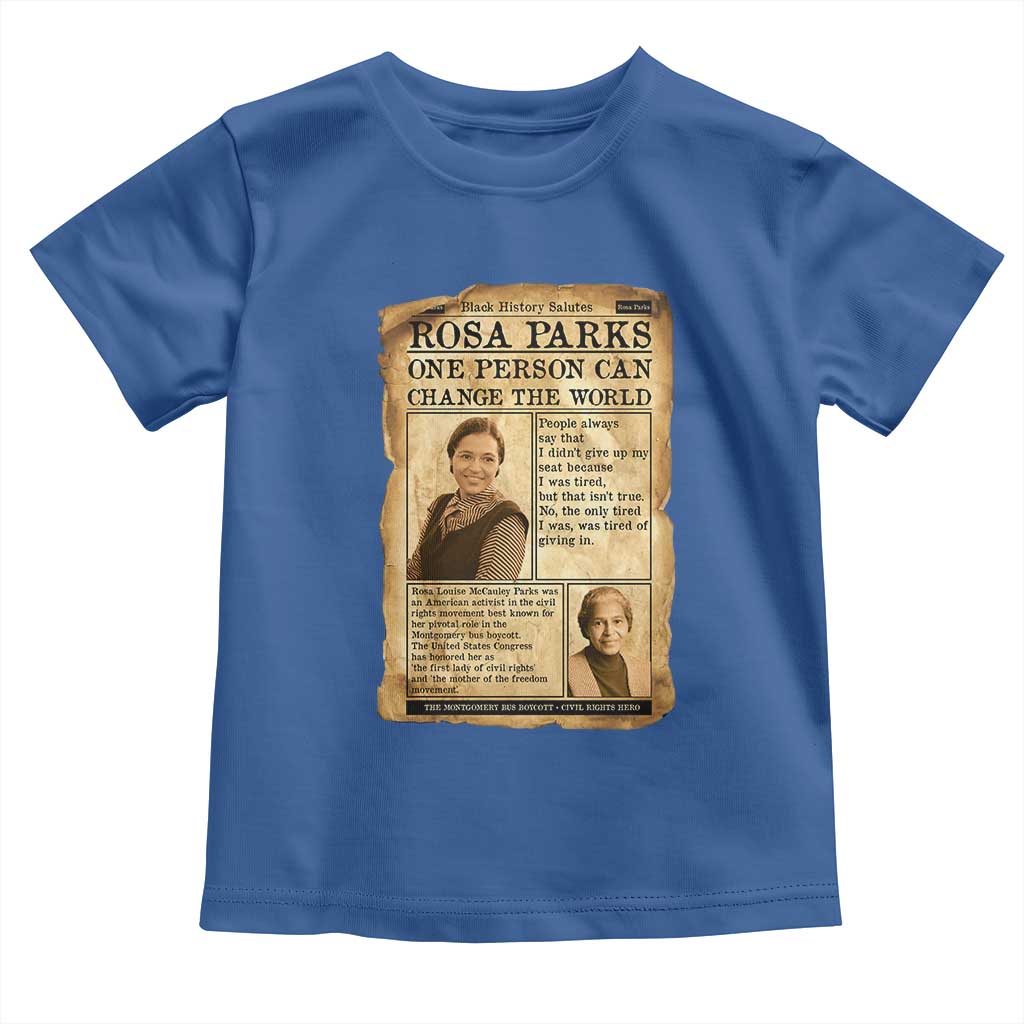 Vintage Newspaper Rosa Parks Toddler T Shirt One Person Can Change The World Quote TS12 Royal Blue Print Your Wear
