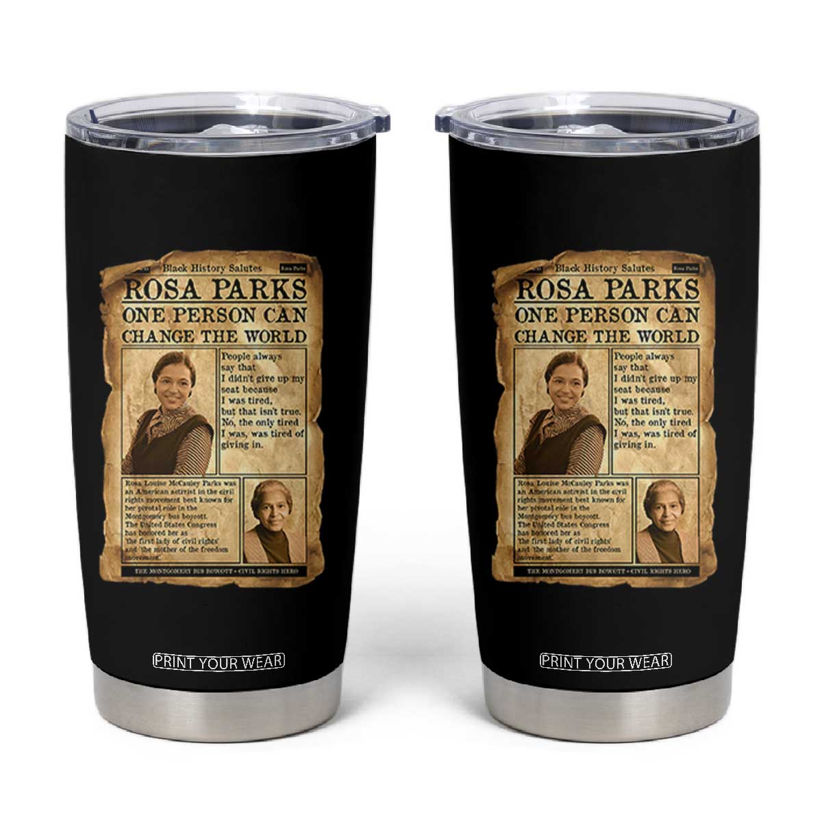Vintage Newspaper Rosa Parks Tumbler Cup One Person Can Change The World Quote TS12 Black Print Your Wear