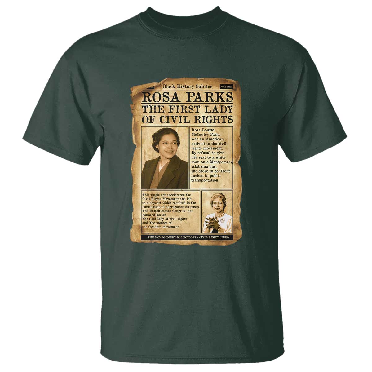 Vintage Newspaper Rosa Parks T Shirt Civil Rights Hero TS12 Dark Forest Green Print Your Wear