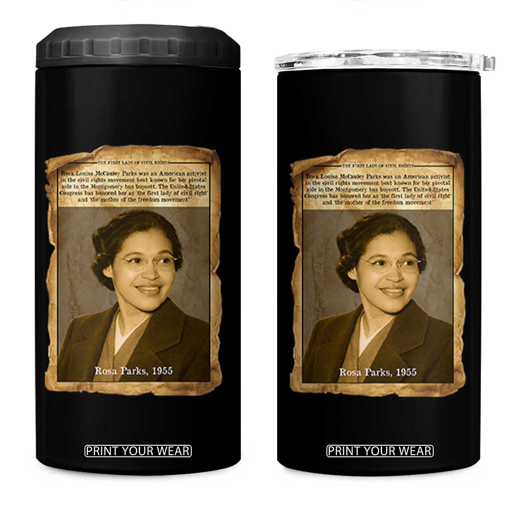 Vintage Rosa Parks 4 in 1 Can Cooler Tumbler First Lady Of Civil Rights TS12 One Size: 16 oz Black Print Your Wear