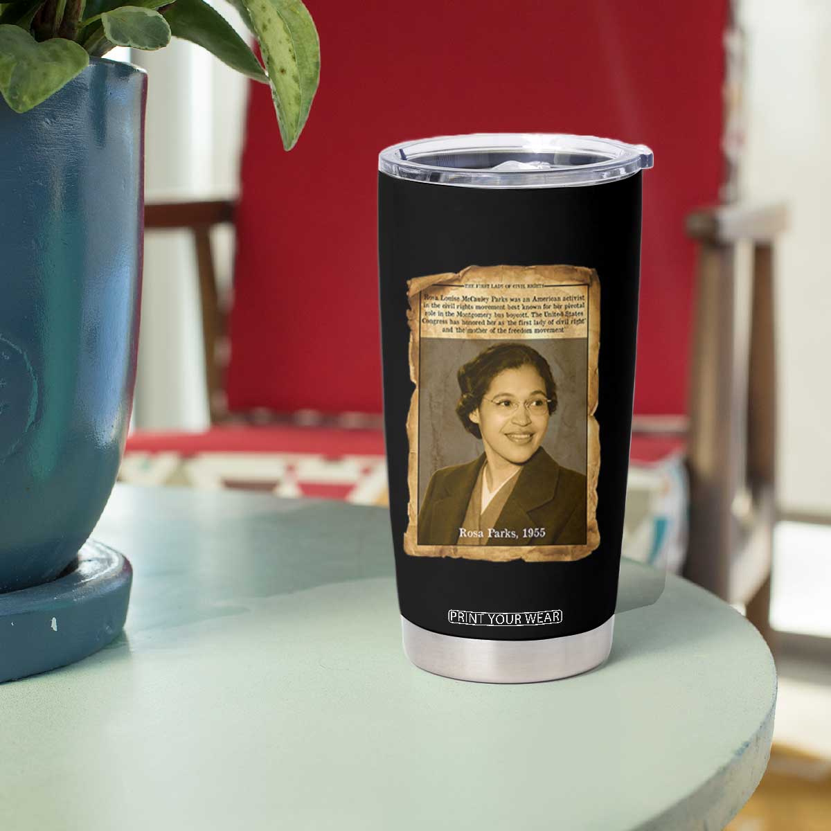 Vintage Rosa Parks Tumbler Cup First Lady Of Civil Rights TS12 Print Your Wear
