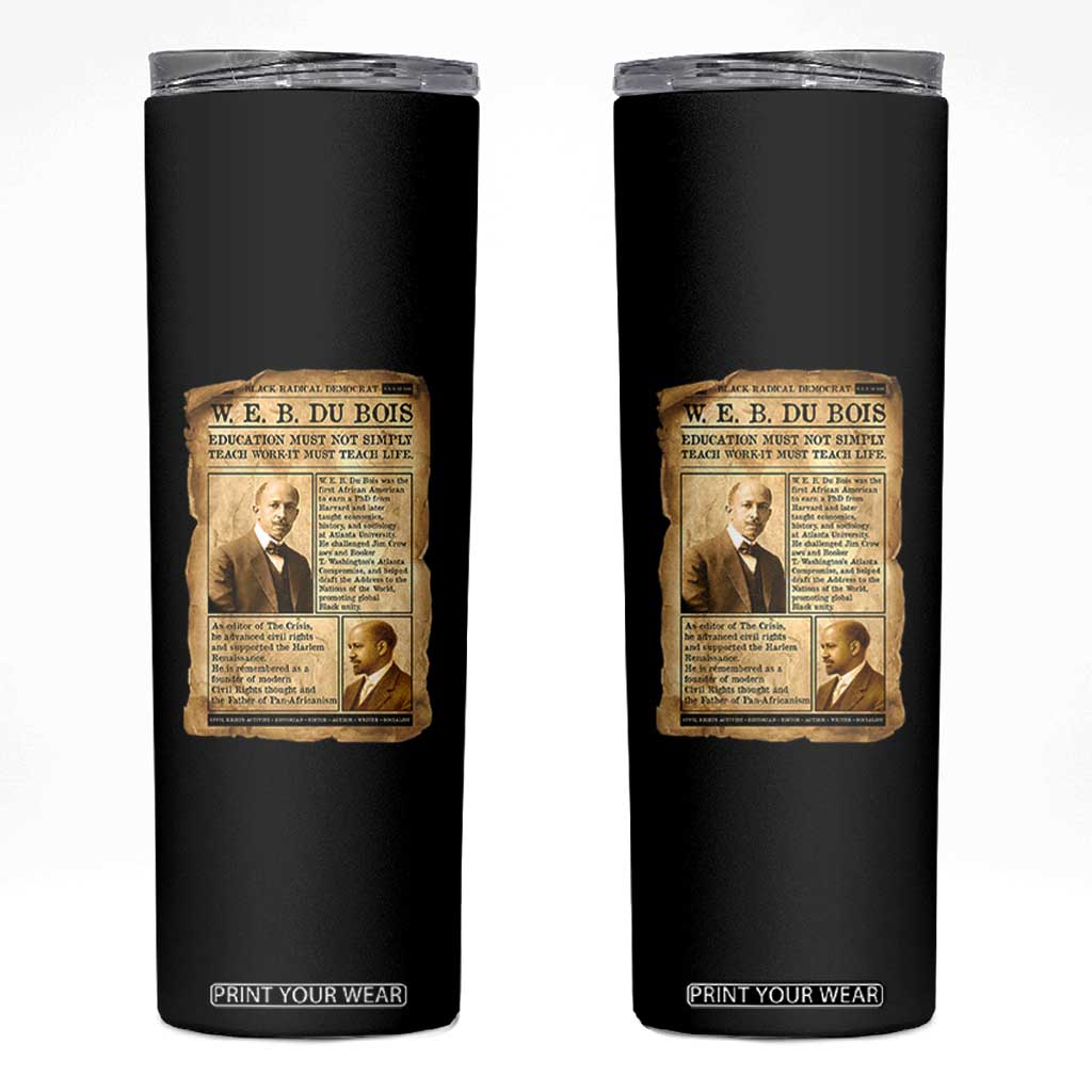 Vintage Newspaper W E B Du Bois Skinny Tumbler African American Scholar TS12 Black Print Your Wear