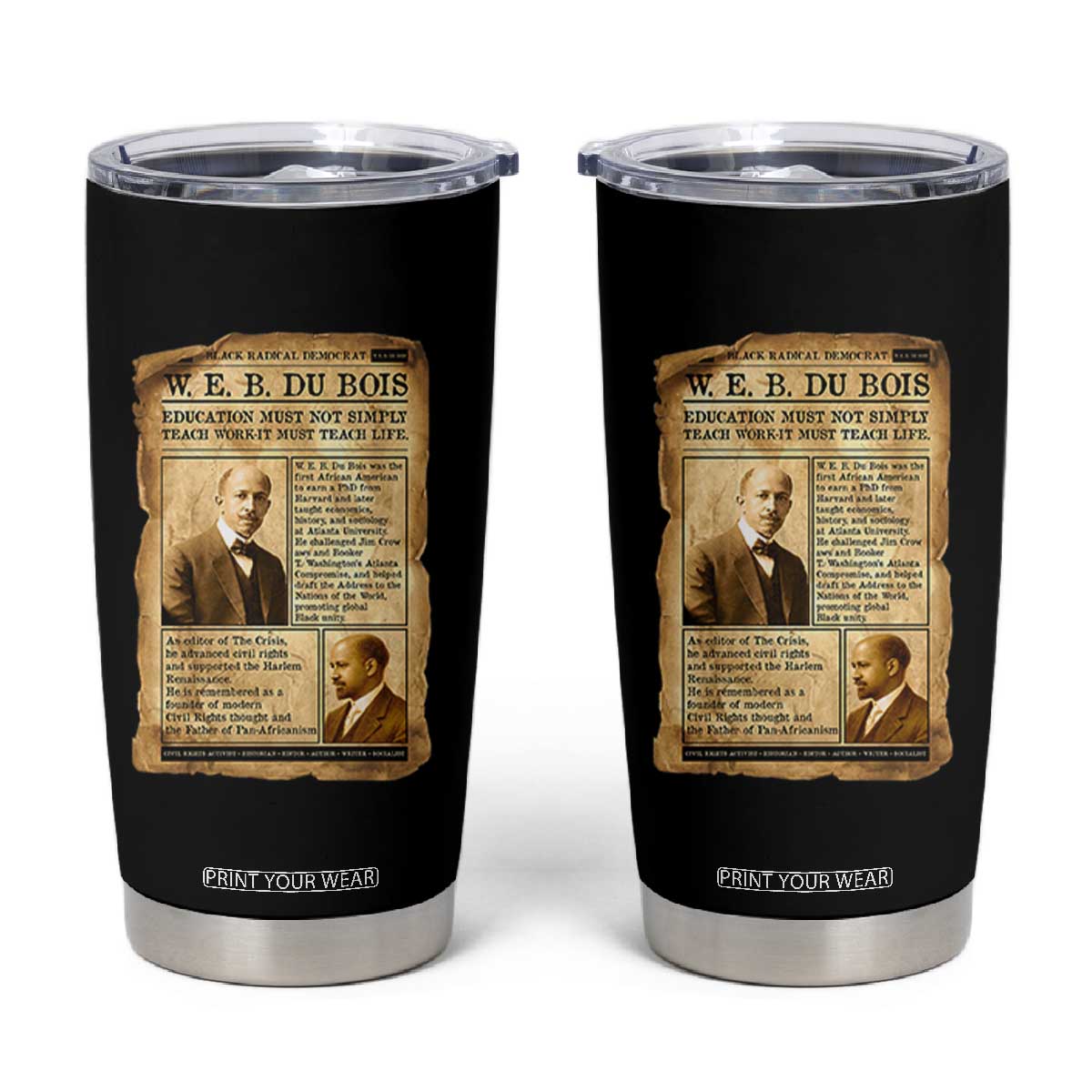 Vintage Newspaper W E B Du Bois Tumbler Cup African American Scholar TS12 Black Print Your Wear