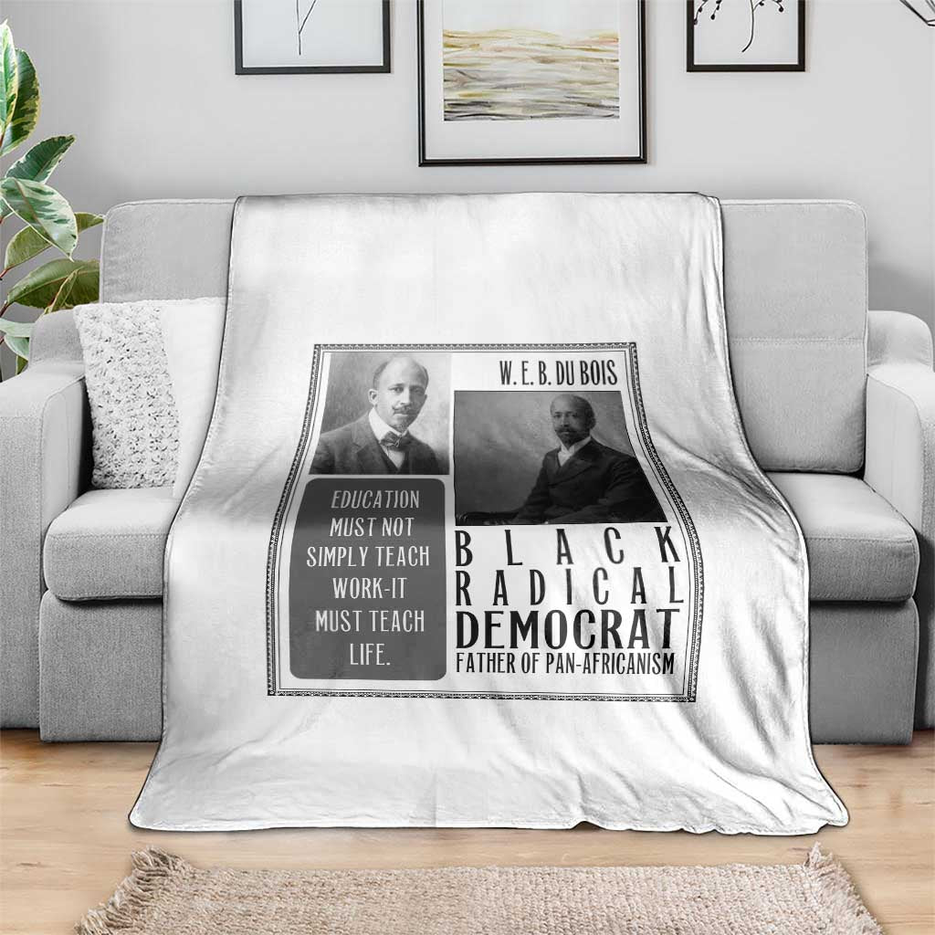 W E B Du Bois Throw Blanket Pan Africanism Intellectual Leader TS12 Print Your Wear