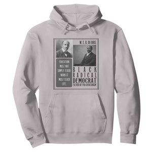W E B Du Bois Hoodie Pan Africanism Intellectual Leader TS12 Ice Gray Print Your Wear