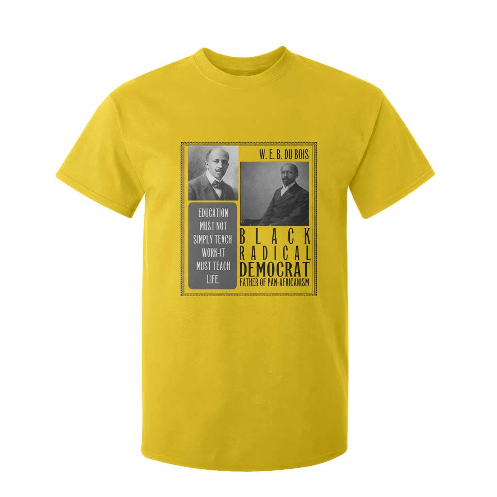 W E B Du Bois T Shirt For Kid Pan Africanism Intellectual Leader TS12 Daisy Print Your Wear