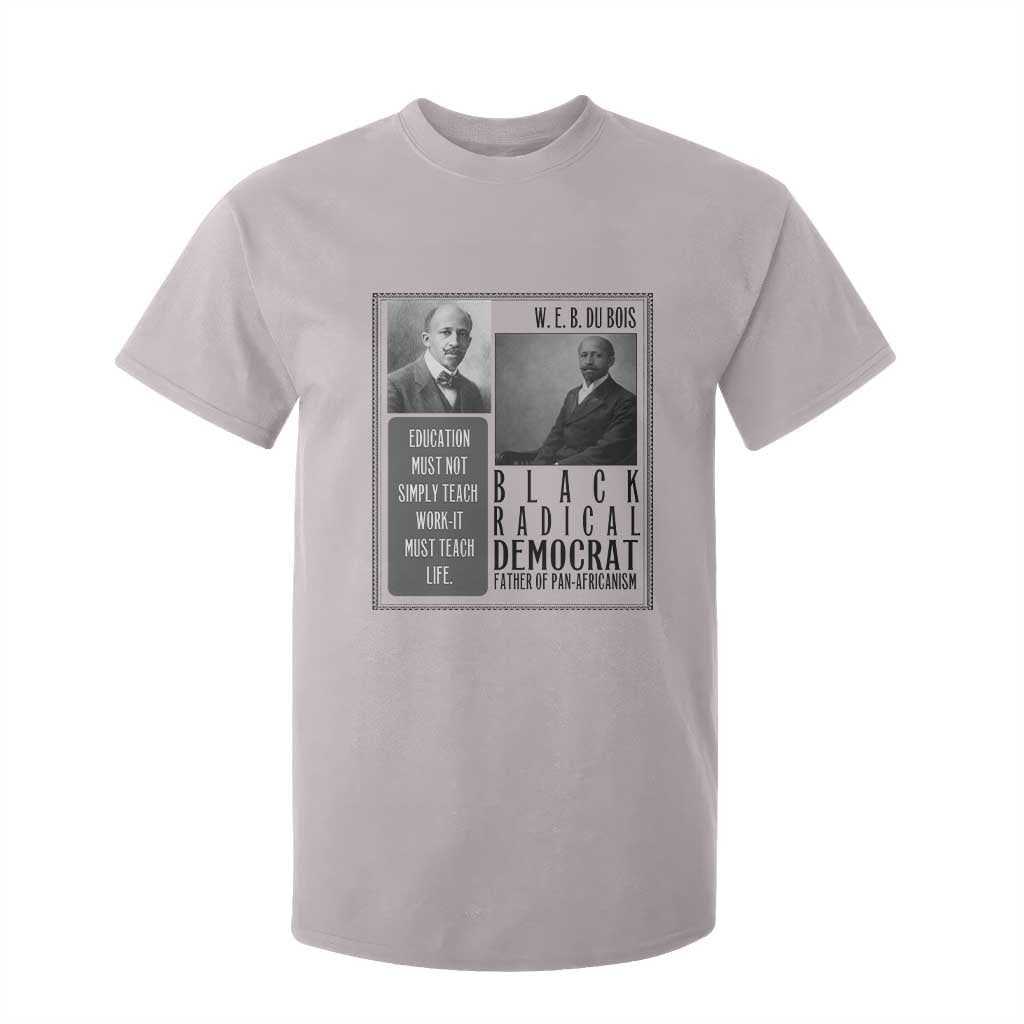 W E B Du Bois T Shirt For Kid Pan Africanism Intellectual Leader TS12 Ice Gray Print Your Wear
