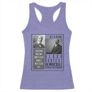 W E B Du Bois Racerback Tank Top Pan Africanism Intellectual Leader TS12 Violet Print Your Wear