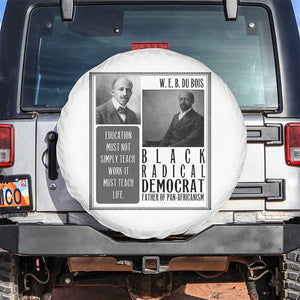 W E B Du Bois Spare Tire Cover Pan Africanism Intellectual Leader TS12 No hole White Print Your Wear