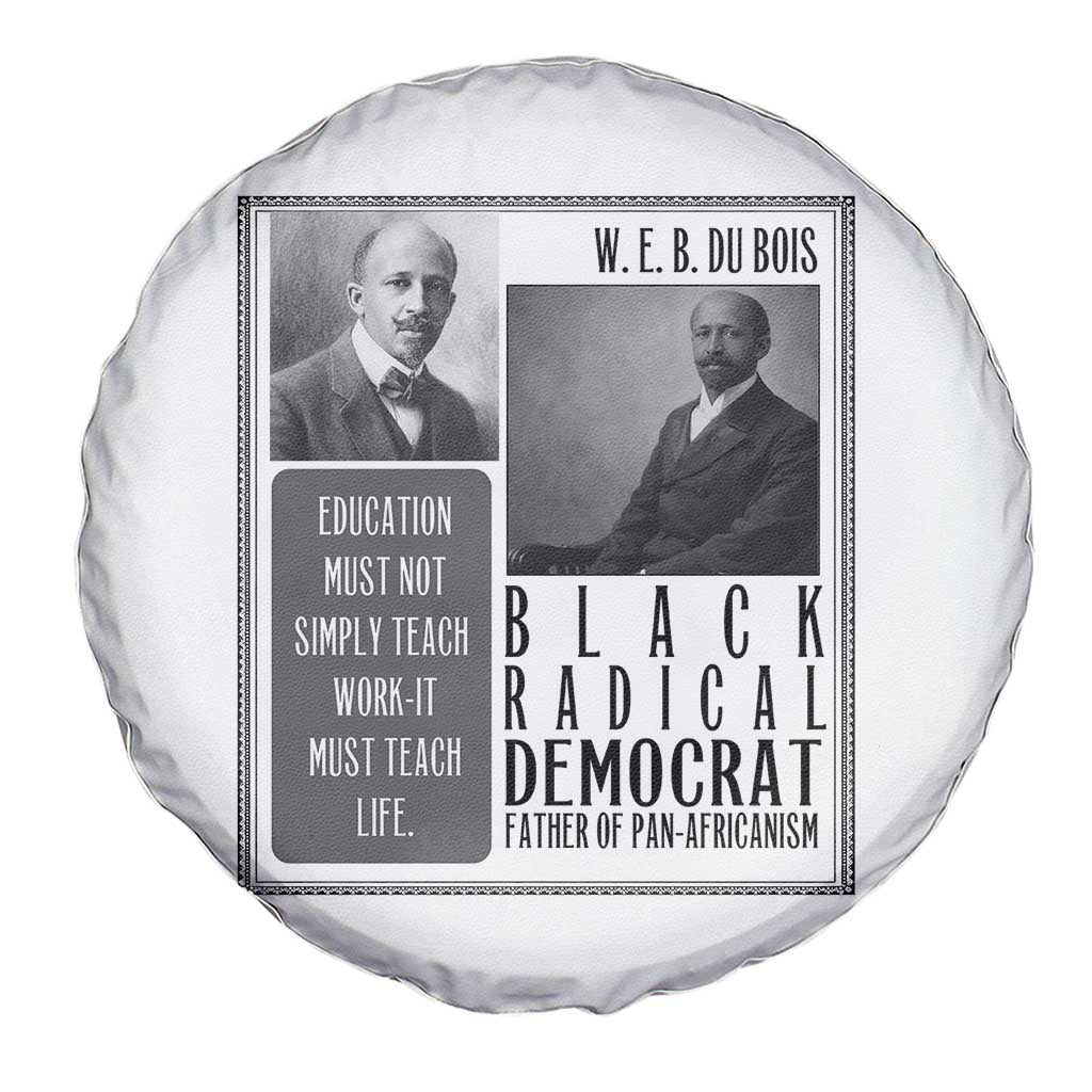 W E B Du Bois Spare Tire Cover Pan Africanism Intellectual Leader TS12 Print Your Wear