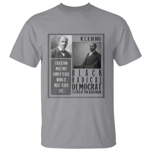 W E B Du Bois T Shirt Pan Africanism Intellectual Leader TS12 Sport Gray Print Your Wear